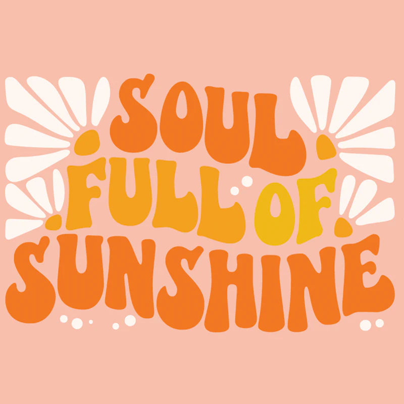 18oz Classic with Flip Seal Sport Cap - Soul Full of Sunshine